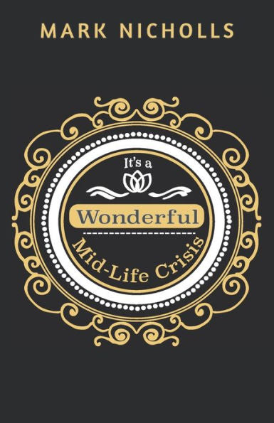 It's a Wonderful Mid-Life Crisis: The Gay Disruptor (Unconventional Women)
