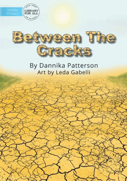 Between The Cracks (Natural Hazards)