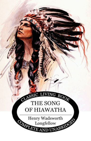 The Song Of Hiawatha - 9781922348159