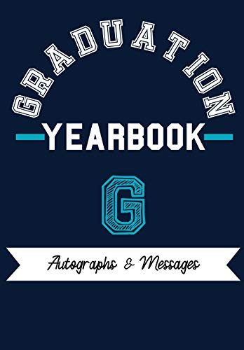 School Yearbook : Capture the Special Moments of School, Graduation and College