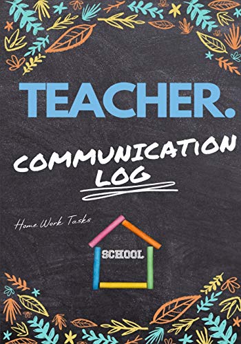 Teacher Communication Log : Log All Student, Parent, Emergency Contact and Medical/Health Details | 7 X 10 Inch | 110 Pages