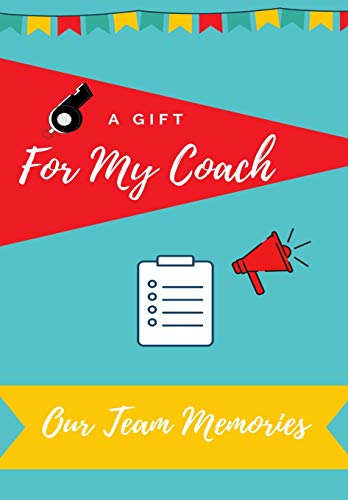 For My Coach : Journal Memories to Gift to Your Coach - 9781922453655 - 9781922453655
