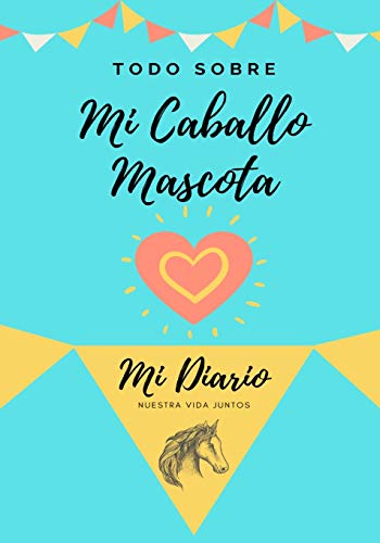 Acerca De Mi Mascota : Mi Diario De Mascotas