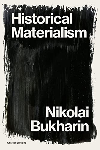 Historical Materialism : A System of Sociology