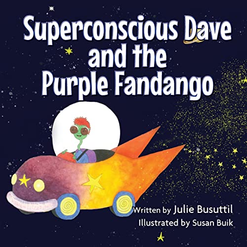 Superconscious Dave And The Purple Fandango