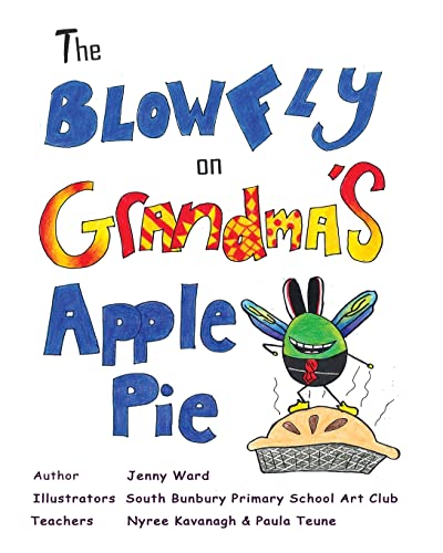 The Blowfly On Grandma's Apple Pie