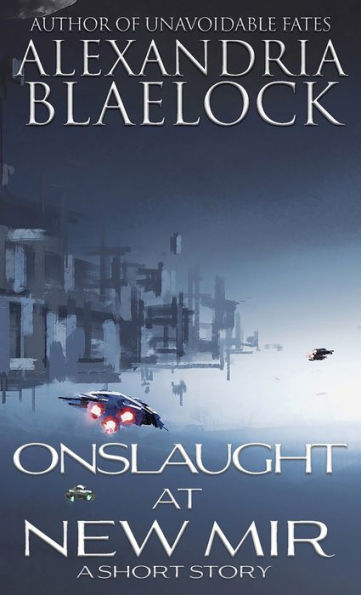 Onslaught At New Mir