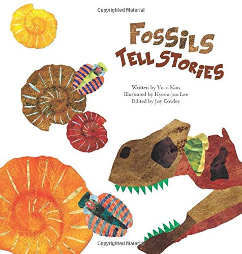 Fossils Tell Stories: Fossils (Science Storybooks)
