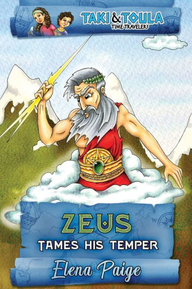 Zeus Tames His Temper - 9781925557497