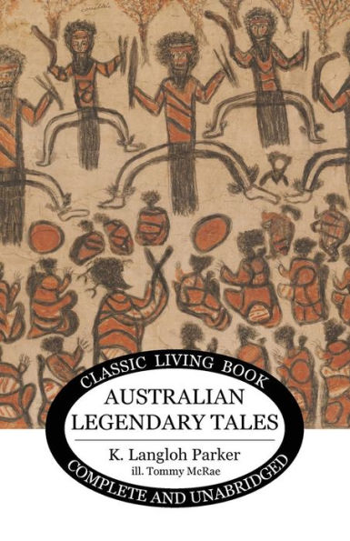 Australian Legendary Tales - 9781925729115