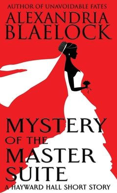 Mystery Of The Master Suite
