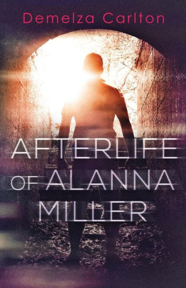 Afterlife of Alanna Miller (3) (Nightmares Trilogy)