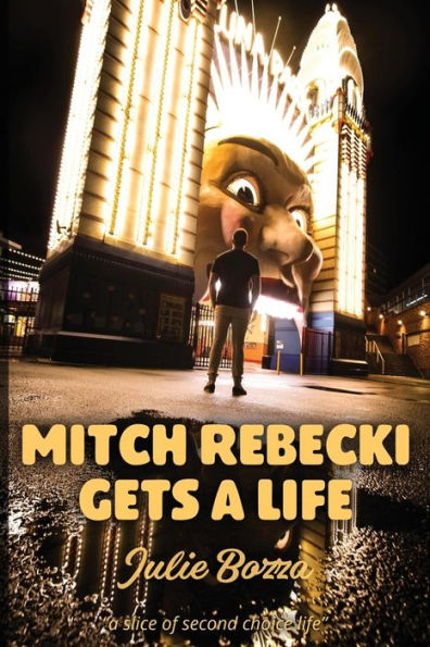 Mitch Rebecki Gets A Life - 9781925869163