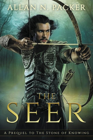 The Seer : A Prequel To The Stone Of Knowing