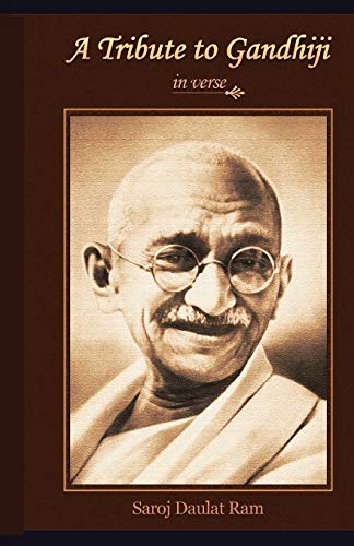 A Tribute to Gandhiji : In Verse