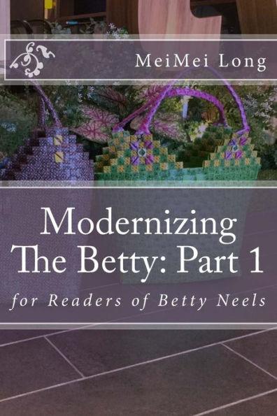 Modernizing The Betty : Part 1: For Readers Of Betty Neels