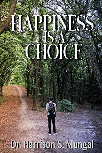 Happiness is a Choice - 9781927865743