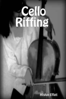 cello riffing
