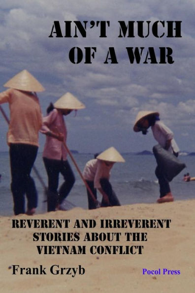 Ain't Much of a War