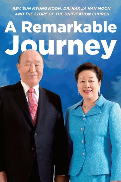 Un viaje notable: una cronología del Rev. Sun Myung Moon, el Dr. Hak Ja Han Moon y la Iglesia de la Unificación