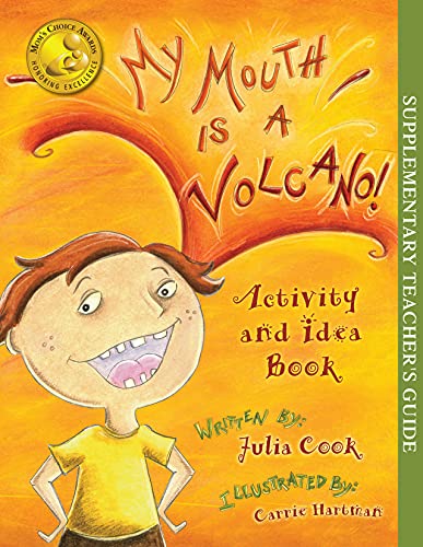My Mouth Is A Volcano Activity And Idea Book