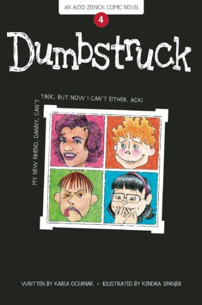 Dumbstruck: Book 4 (The Aldo Zelnick Comic Novel Series, 4)