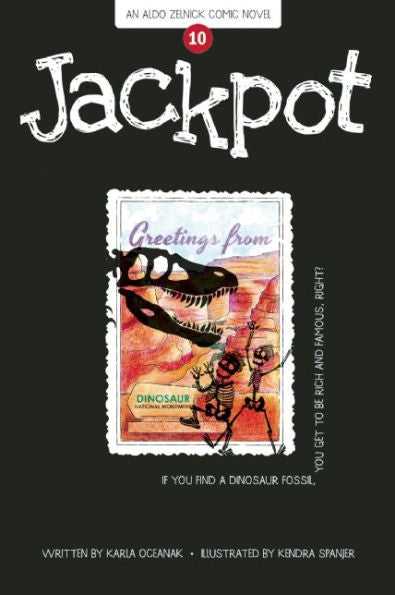 Jackpot: Book 10 (The Aldo Zelnick Comic Novel Series, 10)
