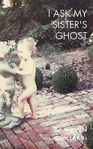 I Ask My Sister's Ghost