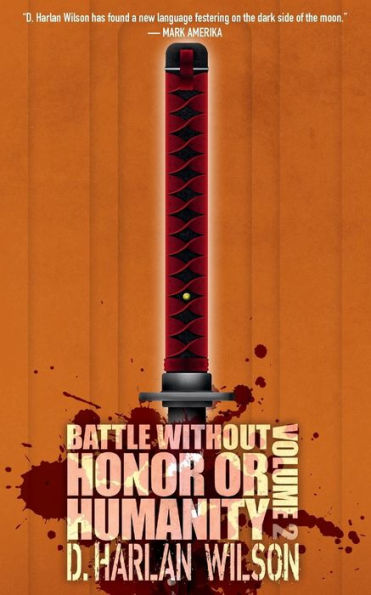 Battle without Honor or Humanity: Volume 2