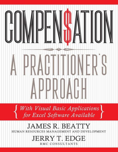 Compensación: un enfoque profesional: con aplicaciones de Visual Basic para software Excel disponibles