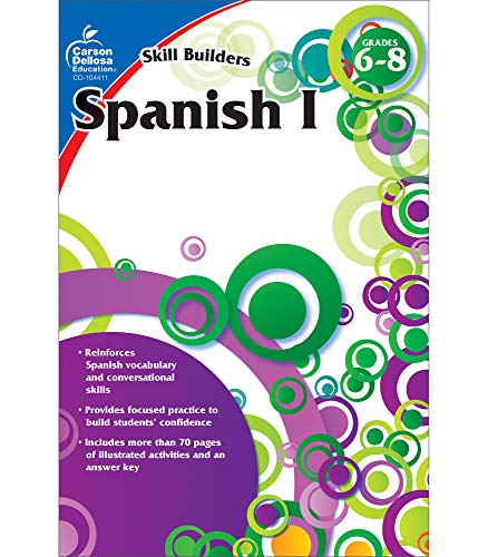Carson Dellosa Skill Builders Spanish I Workbook?????grades 6-8 Reproducible Spanish Workbook With Spanish Vocabulary, Common Words And Phrases For Conversational Skills (80 Pgs)