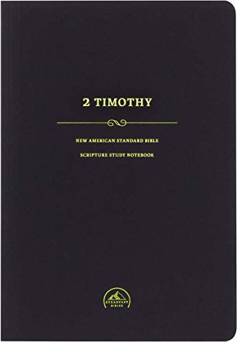 NASB Scripture Study Notebook : 2 Timothy