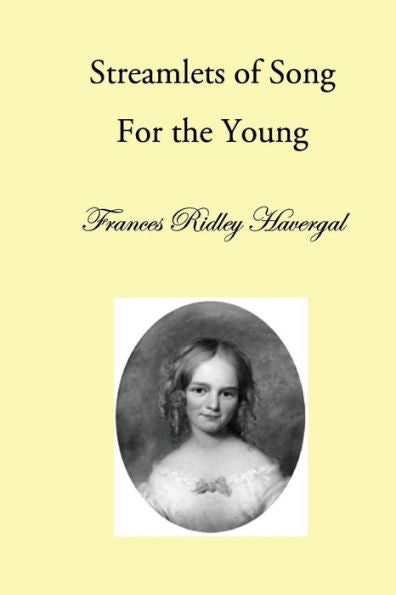 Streamlets Of Song : For The Young