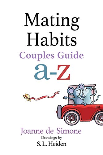 Mating Habits : Couples Guide A-Z