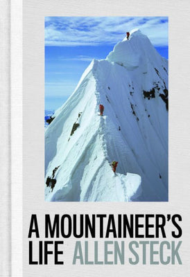 A Mountaineer's Life