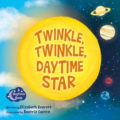 Twinkle, Twinkle, Daytime Star (Skytime)