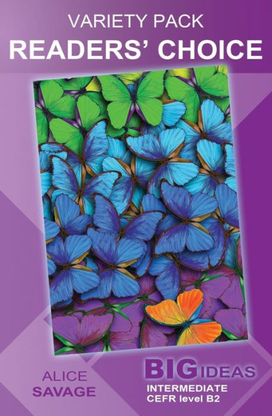 Variety Pack : Big Ideas: Intermediate: Readers' Choice:
