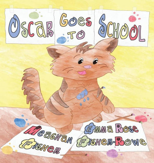 Oscar Goes To School - 9781938768804