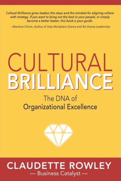 Cultural Brilliance: The DNA of Organizational Excellence