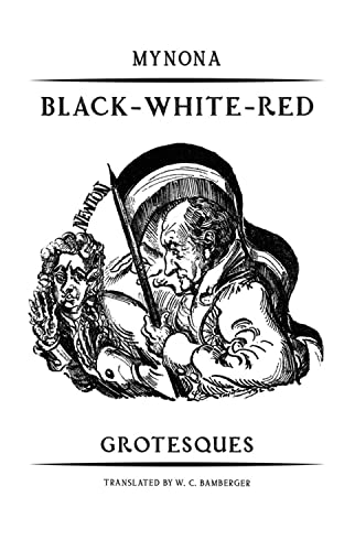 Black?ûWhite?ûRed: Grotesques