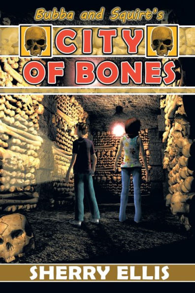 Bubba And Squirt's City Of Bones