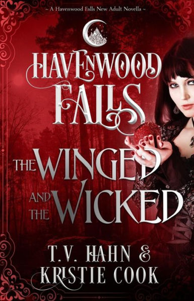 The Winged & The Wicked: (A Havenwood Falls Novella)
