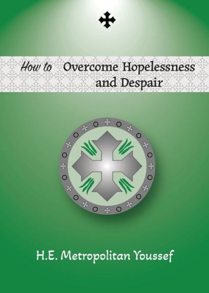 How To Overcome Hopelessness And Despair