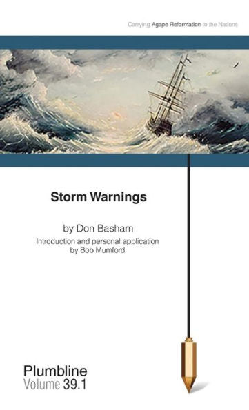 Storm Warnings : Commentary By Bob Mumford - 9781940054155