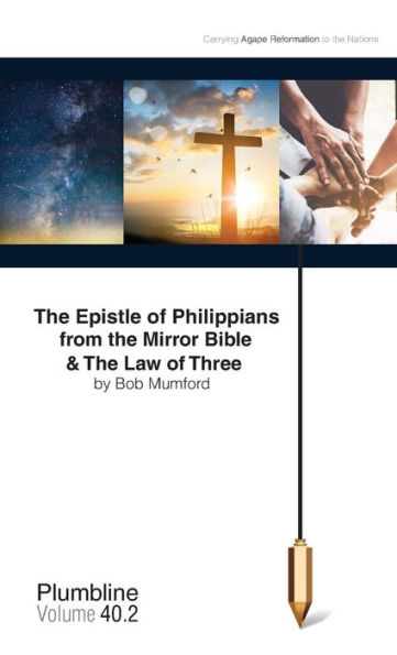 The Epistle Of Philippians & The Law Of Three