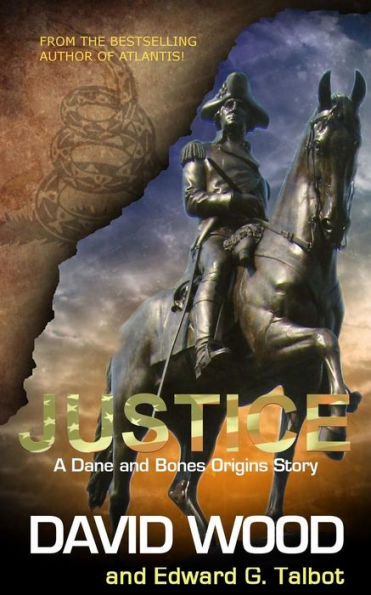 Justice: A Dane and Bones Origins Story (Dane Maddock Origins)