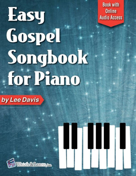 Easy Gospel Songbook for Piano: Book with Online Audio Access