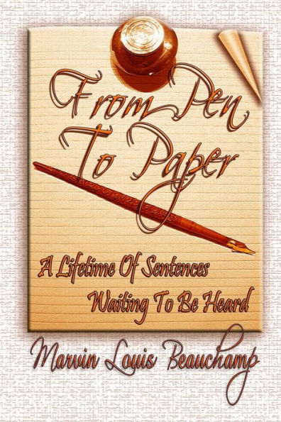 From Pen To Paper: A Lifetime Of Sentences Waiting To Be Heard