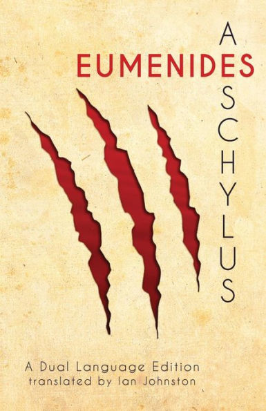 Aeschylus' Eumenides: A Dual Language Edition