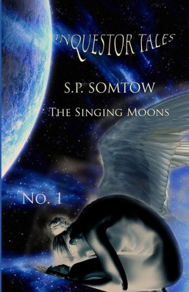 Inquestor Tales One: The Singing Moons (Inquestor Series)
